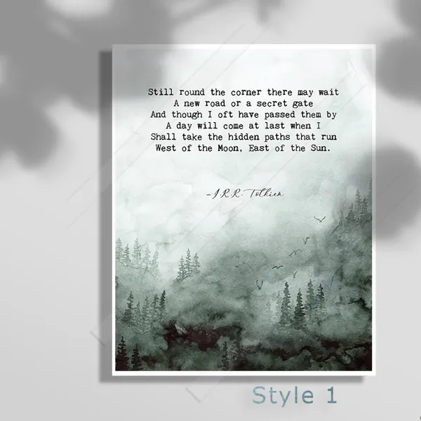 J.R.R. Tolkien Quote, Still Round the Corner Art Print