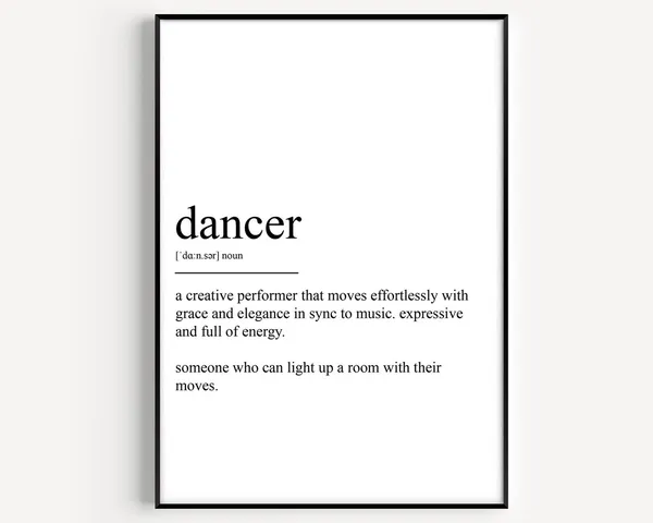 Dancer Definition Art Print