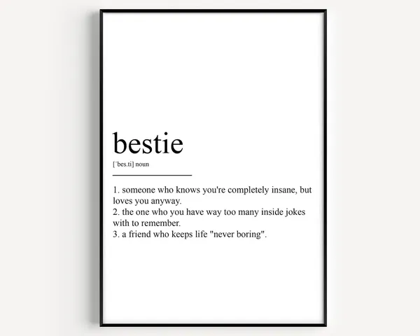 Bestie Definition Typography Quote Art Print