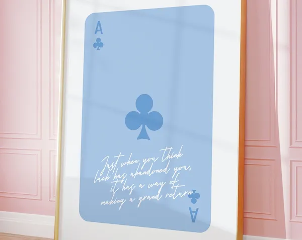 Lucky Girl Syndrome Ace Of Clubs Art Print
