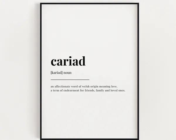 Cariad Definition Print, Welsh Saying Poster Print
