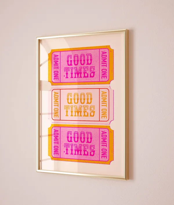 Good Times Ticket Retro Poster, Preppy Room Decor