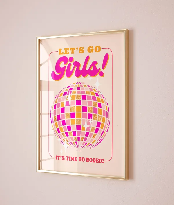 Lets Go Girls Bachelorette Cowgirl Poster Print