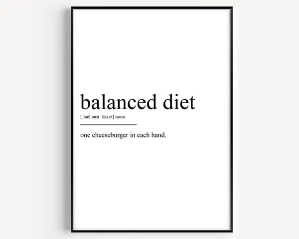 Balanced Diet Definition Art Print