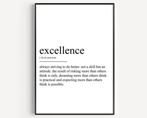 Excellence Definition Art Print, Typography Quote