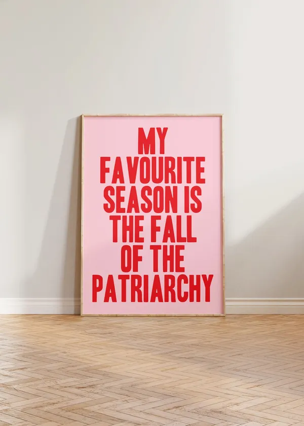 Feminist Art Print, Feminism: Fuck The Patriarchy