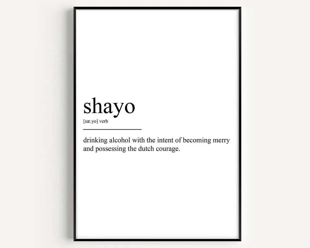 Shayo Definition Typography Art Print