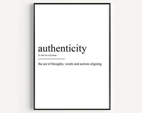 Authenticity Definition Art Print, Typography Quote