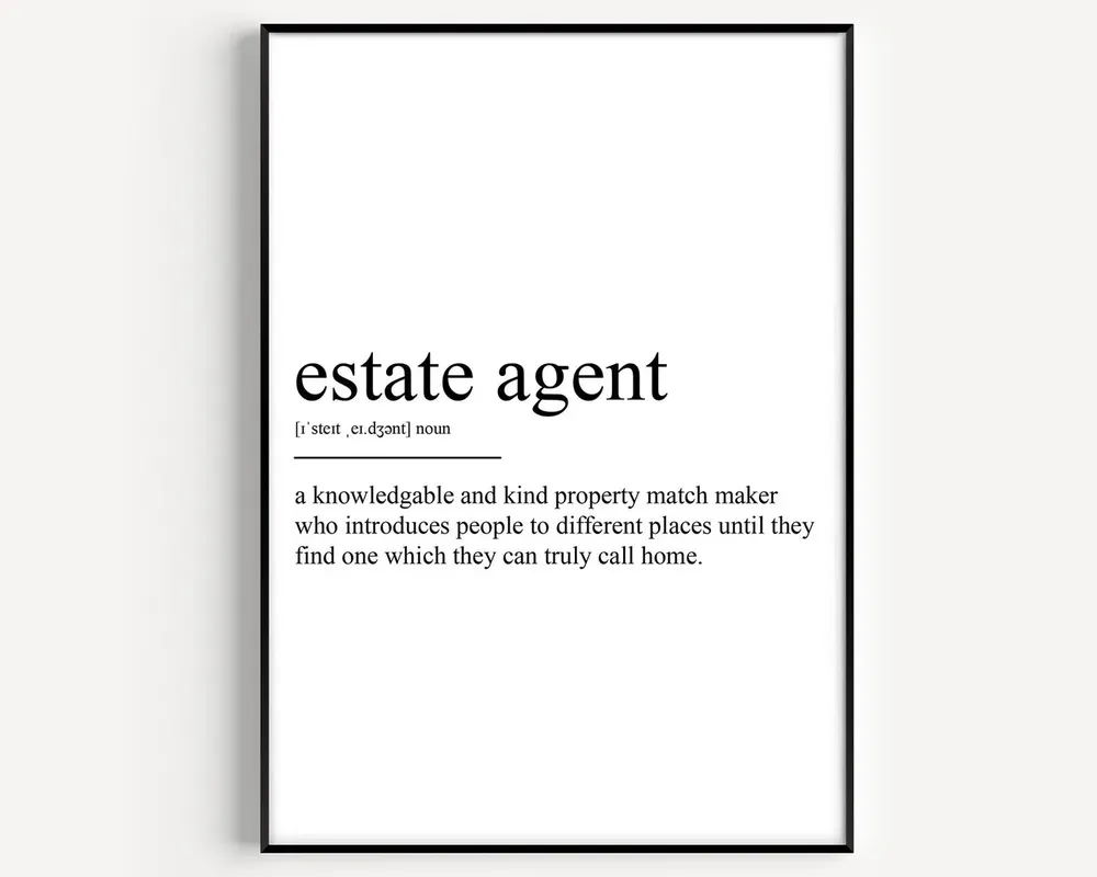 Estate Agent Definition Poster