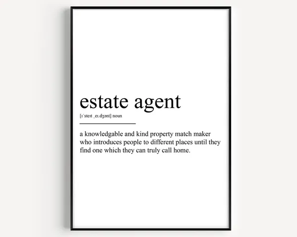 Estate Agent Definition Poster