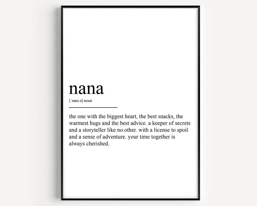 Nana Definition Poster Print