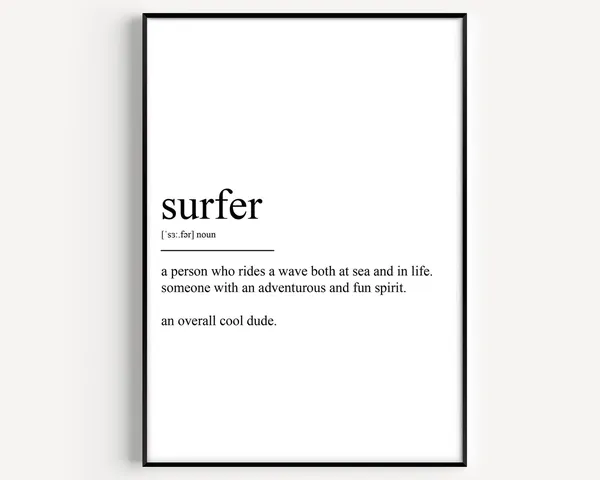 Surfer Definition Art Print