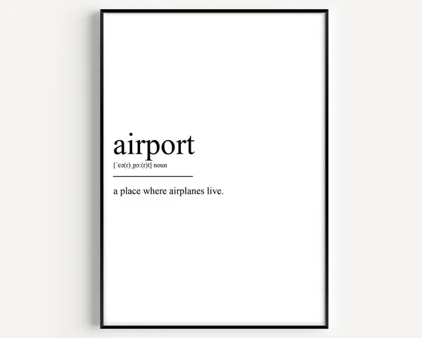 Airport Definition Art Print