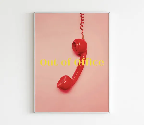 Out Of Office Retro Quote Poster, Workplace Humor
