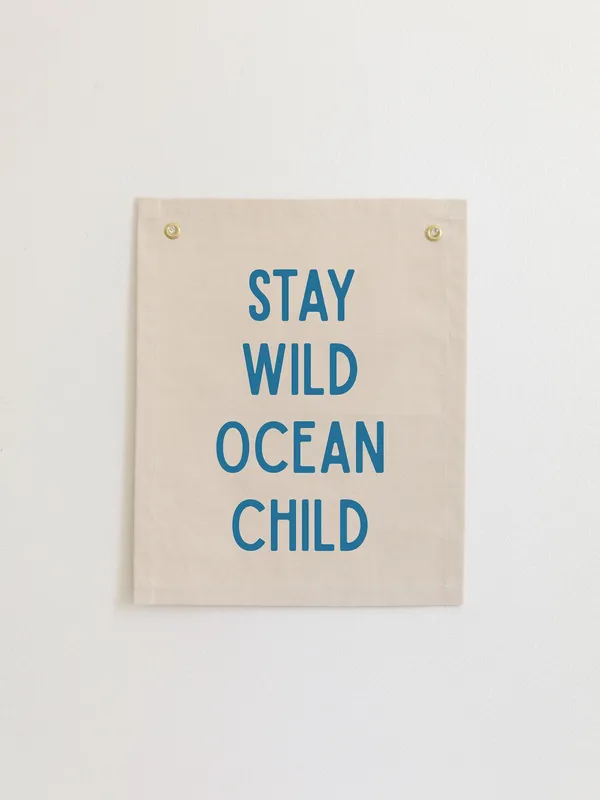 Stay Wild Ocean Child Nursery Wall Decor Art Print