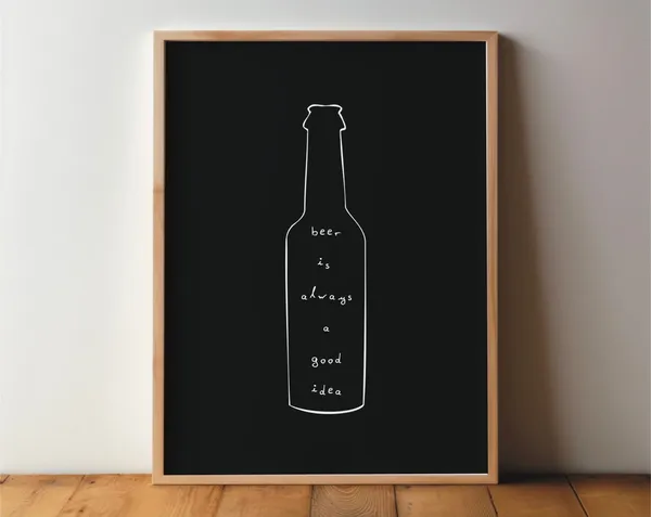 Beer Is Always A Good Idea Minimalist Art Print