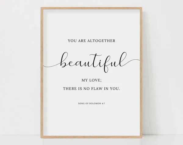 Song Of Solomon 4:7 Scripture Art Print, Christian Decor