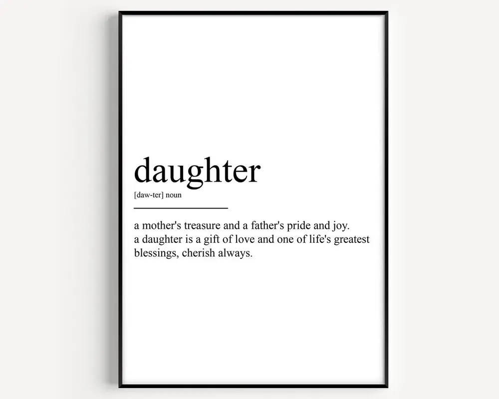 Daughter Definition Art Print