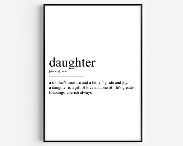 Daughter Definition Art Print