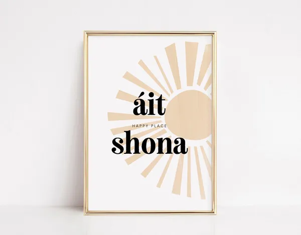 Ait Shona Irish Print, Gaeilge Home Decor