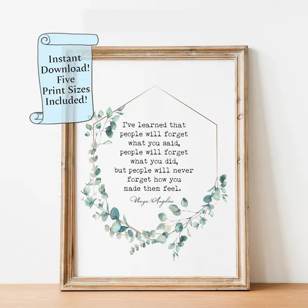 Maya Angelou Quote Art Print, Typography Quote