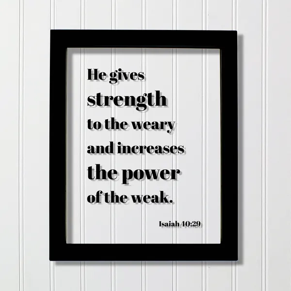 Isaiah 40:29 Scripture Art Print, Christian Faith