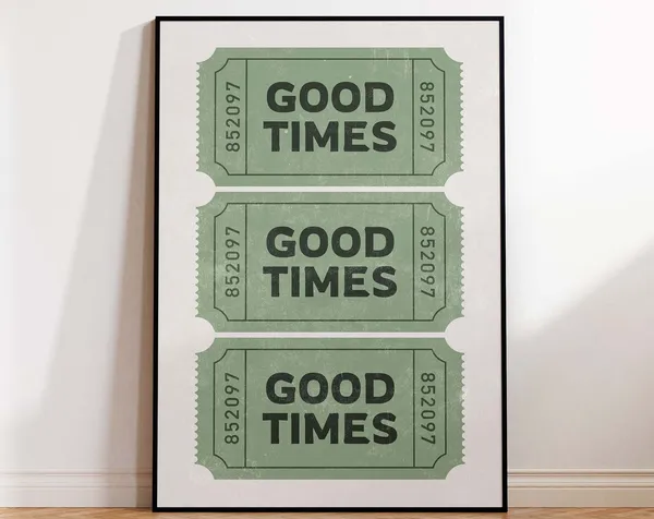 Retro Good Times Green Ticket Art Print
