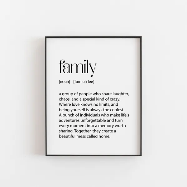 Family Definition Art Print, Home Decor Gifting