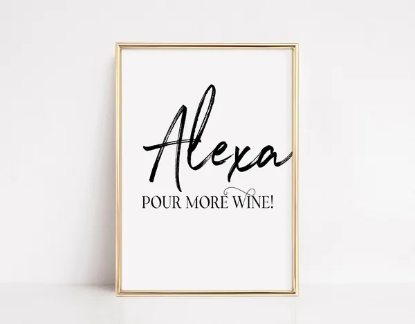 Funny Wine Quotes Wine Lover Kitchen Art Print
