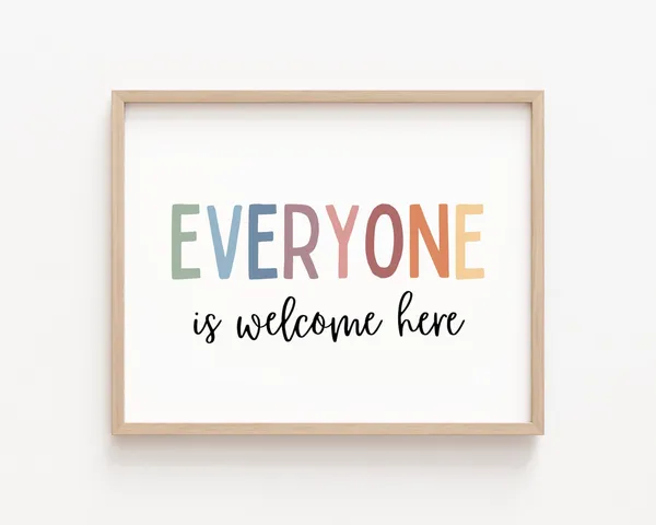 Everyone Is Welcome Here Equality Inclusion Poster