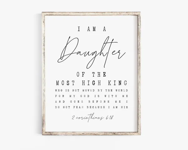 I Am The Daughter Of A King Scripture Wall Art Print