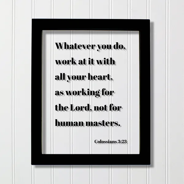 Colossians 3:23 Bible Verse Scripture Art Print