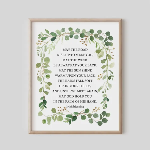 May The Road Rise Up To Meet You Irish Blessing Art Print