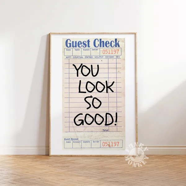 You Look So Good Guest Check Art Print, Retro Preppy