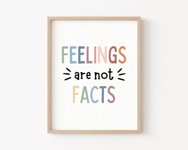 Feelings Are Not Facts Mental Health Poster Print