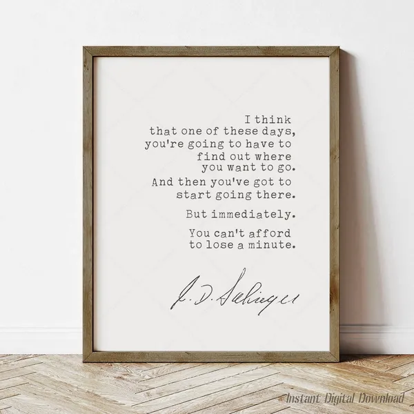 The Catcher in the Rye Quote, J.D. Salinger Art Print