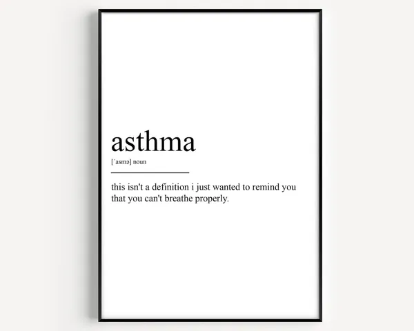 Asthma Definition Art Print, Typography Quote