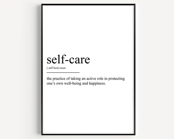Selfcare Definition Quote Art Print