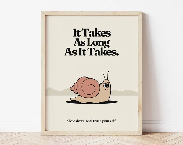 Retro Quote Poster, Snail Wall Decor