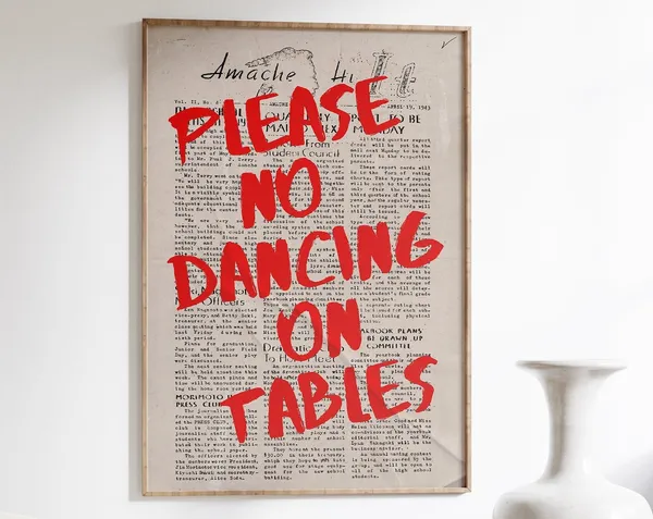 No Dancing On Tables Vintage Typography Poster