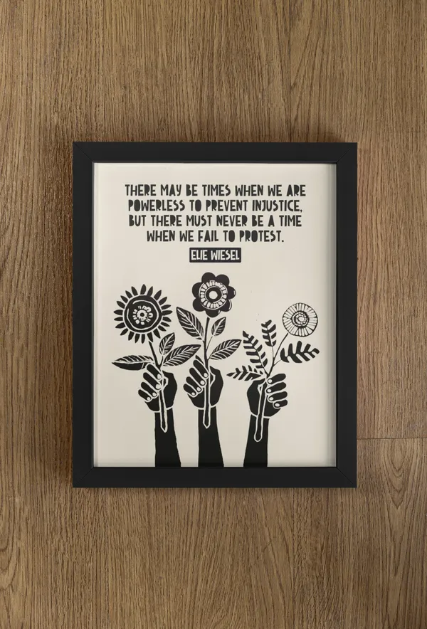 Elie Wiesel Never Fail To Protest Quote Print