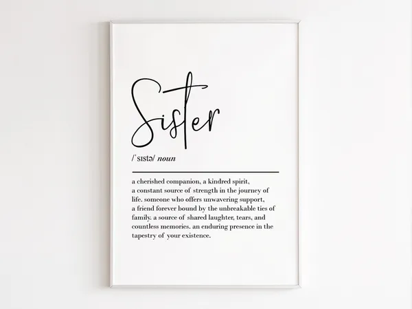 Sister Definition Quote Print, Gift For Her