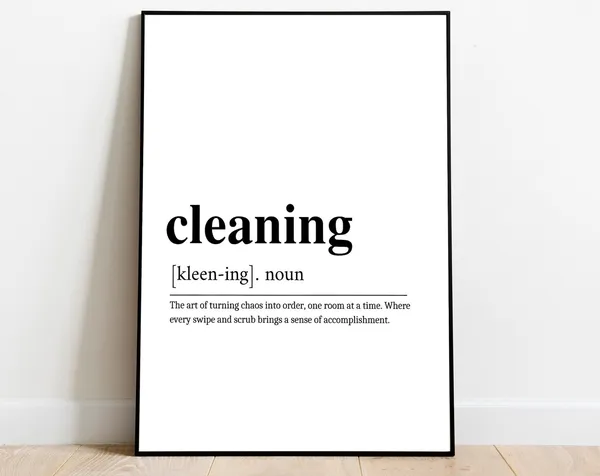 Cleaning Definition Quote Art Print