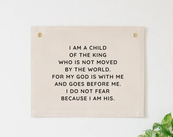 I Am A Child Of The King Nursery Scripture Banner