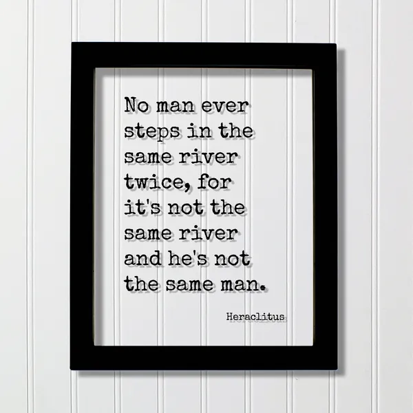 Heraclitus Floating Quote Art Print, River Reflection