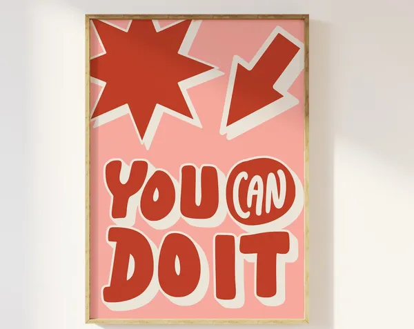 You Can Do It Retro Typography Art Print