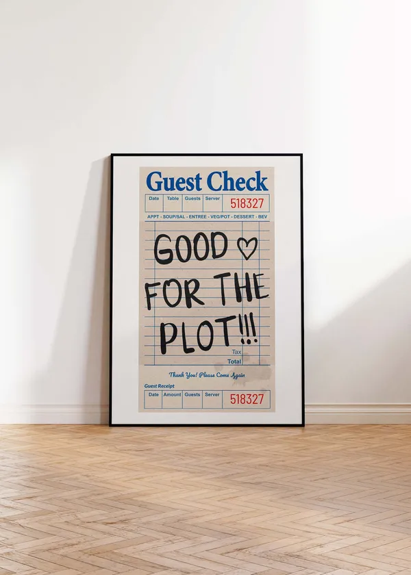 Good For The Plot Guest Check Art Print