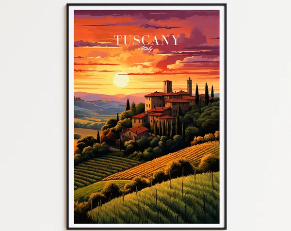 Tuscany The Perfect Gift Travel Poster