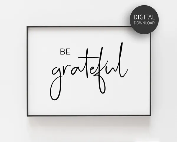 Be Grateful Quote Poster, Minimalist Bedroom Decor