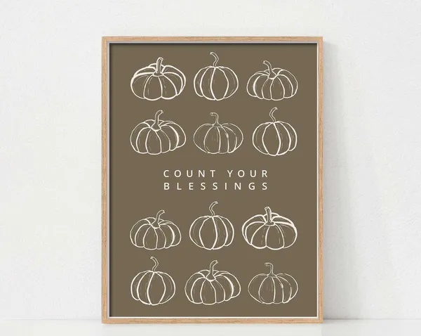 Count Your Blessings Pumpkin Print, Minimalist Thanksgiving